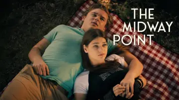 Zasłona do filmu "The Midway Point" #862312