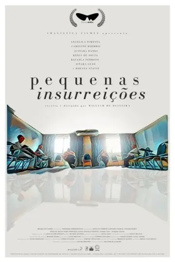 Plakat do filmu "Pequenas Insurreições" #970292