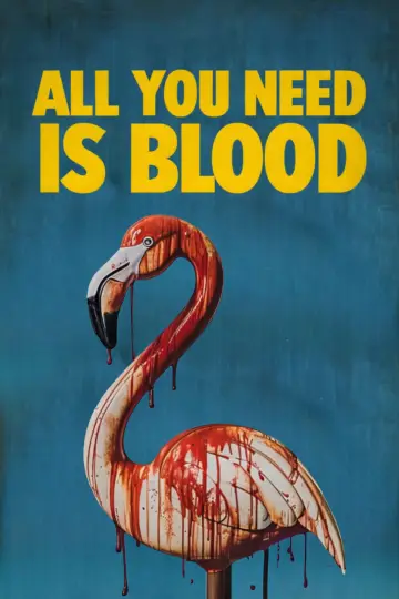 All You Need Is Blood plakat