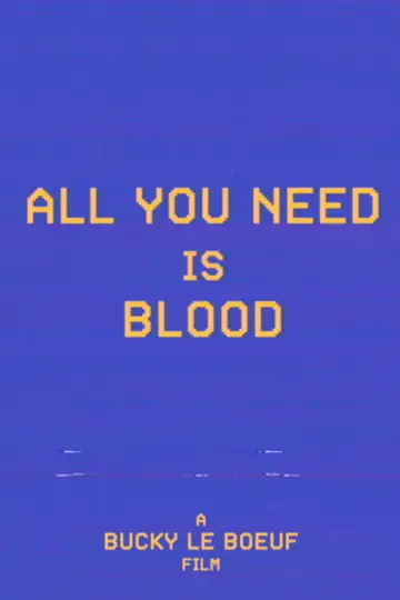 Plakat do filmu "All You Need Is Blood" #1782208