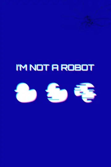 Plakat do filmu "Nie jestem robotem" #725163