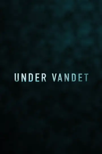Plakat do filmu "Under Vandet" #1187928