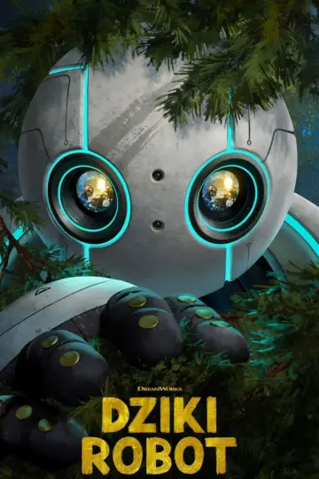 Plakat do filmu "Dziki robot" #547315