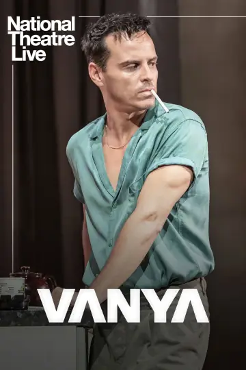 Plakat do filmu "National Theatre Live: Vanya" #757973