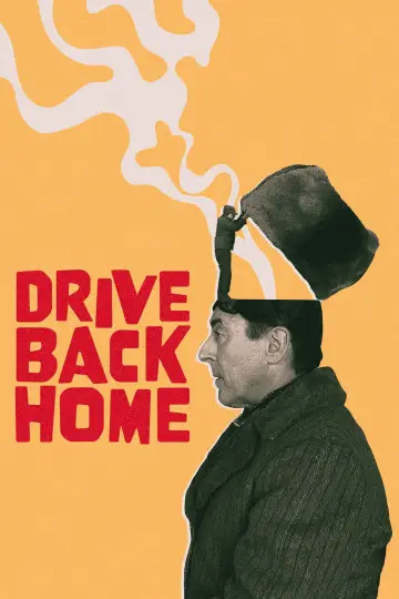 Plakat do filmu "Drive Back Home" #884015