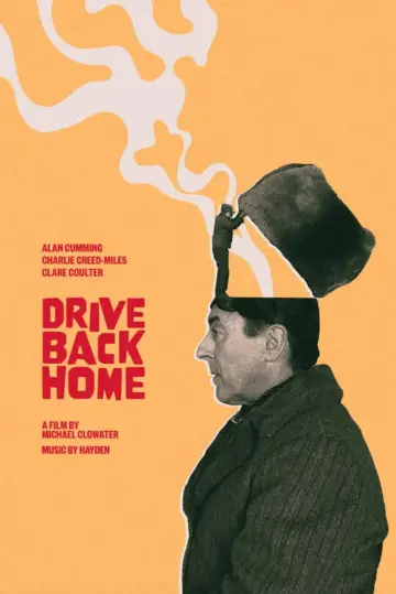 Plakat do filmu "Drive Back Home" #884017