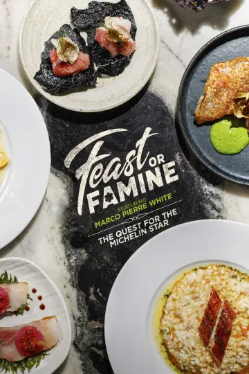 Feast or Famine: The Quest for the Michelin Star plakat