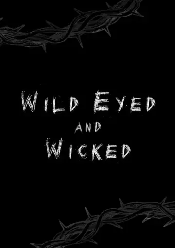 Plakat do filmu "Wild Eyed and Wicked" #1115583