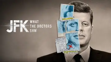 Zasłona do filmu "JFK: What The Doctors Saw" #1023410