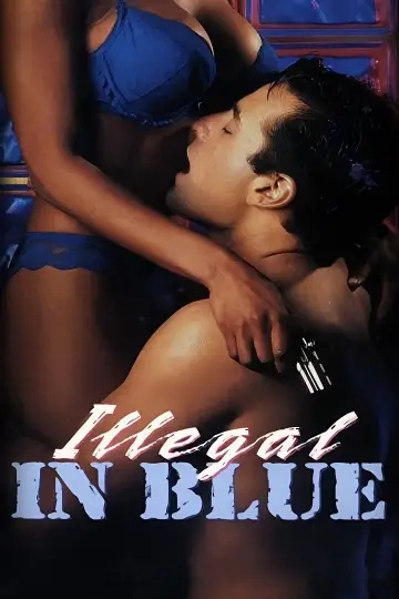 Plakat do filmu "Illegal in Blue" #1061831