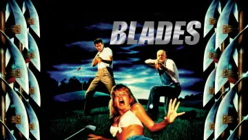 Zasłona do filmu "Blades" #1133501