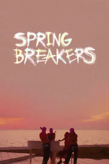 Plakat do filmu "Spring Breakers" #332122