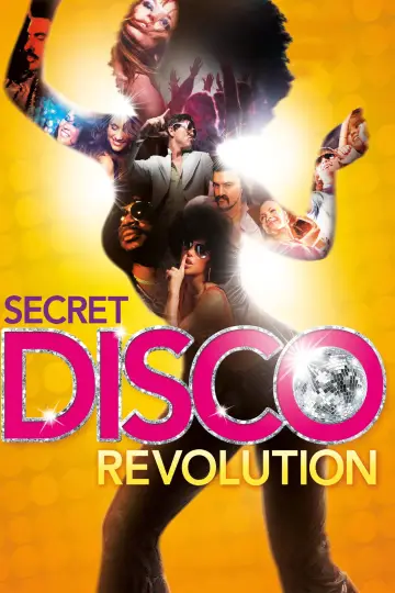 The Secret Disco Revolution plakat