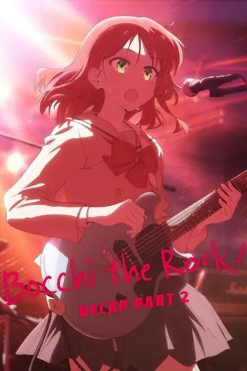 Plakat do filmu "劇場総集編ぼっち・ざ・ろっく！Re:Re:" #698279