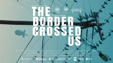 Zasłona do filmu "The Border Crossed Us" #1118944