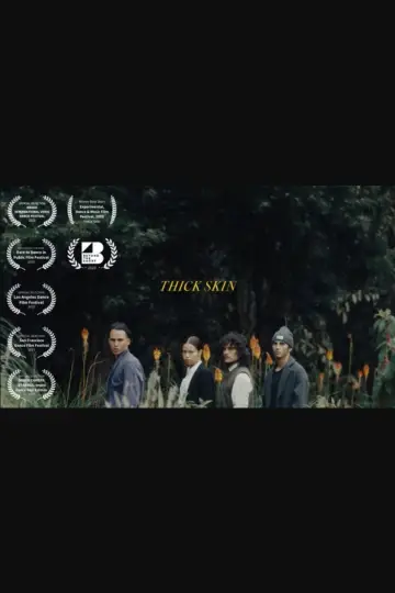 Plakat do filmu "THICK SKIN" #1074144