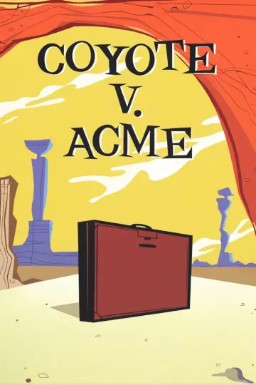 Plakat do filmu "Coyote vs. Acme" #627564