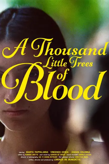 A Thousand Little Trees of Blood