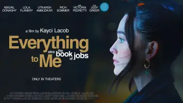 Zasłona do filmu "Everything to Me" #980241