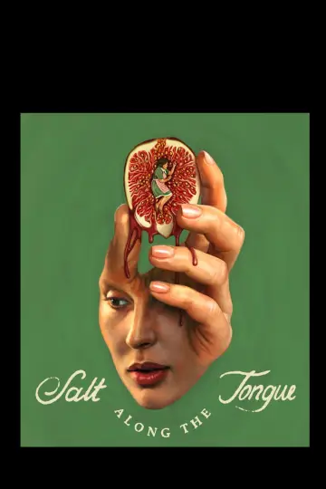Plakat do filmu "Salt Along the Tongue" #1623729