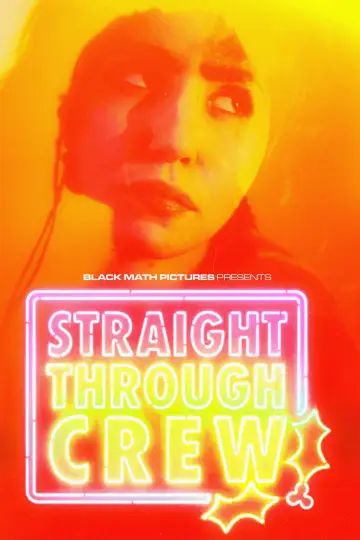 Plakat do filmu "Straight Through Crew" #1040483