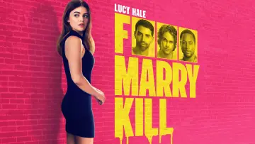 Zasłona do filmu "F*** Marry Kill" #583911