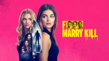 Zasłona do filmu "F*** Marry Kill" #583969