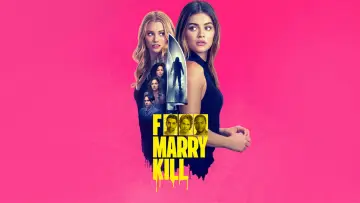 Zasłona do filmu "F*** Marry Kill" #583971