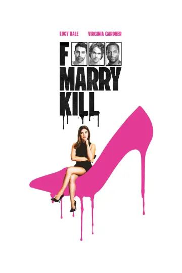 Plakat do filmu "F*** Marry Kill" #583997