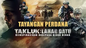Zasłona do filmu "Takluk: Lahad Datu" #740773