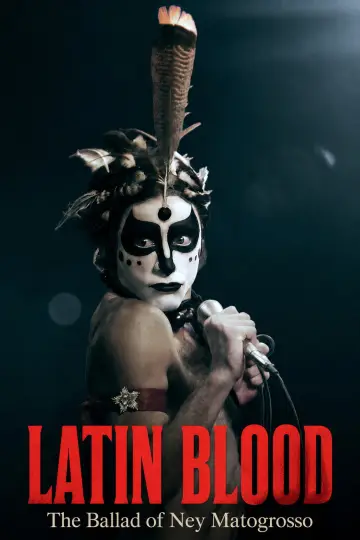 Latynoska krew: Ballada o Neyu Matogrosso