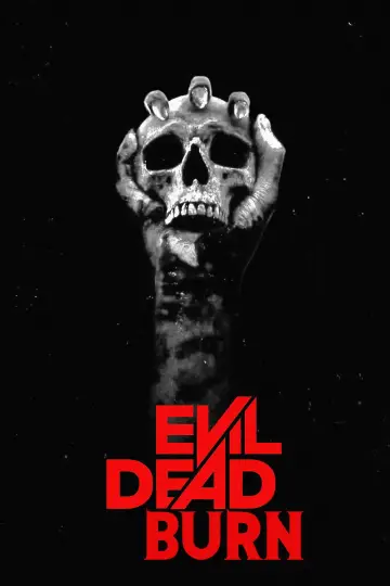 Plakat do filmu "Evil Dead Burn" #779840