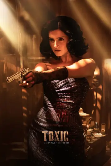 Plakat do filmu "Toxic" #562908