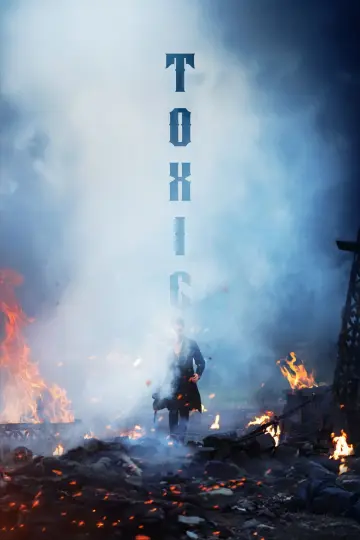 Plakat do filmu "Toxic" #562914