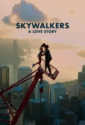 Plakat do filmu "Skywalkers: Opowieść o miłości" #1209412