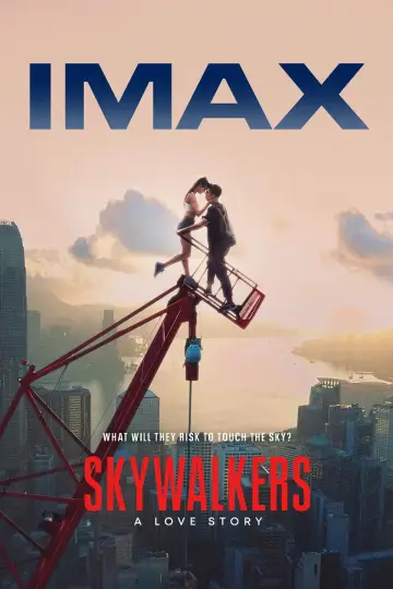 Plakat do filmu "Skywalkers: Opowieść o miłości" #740513