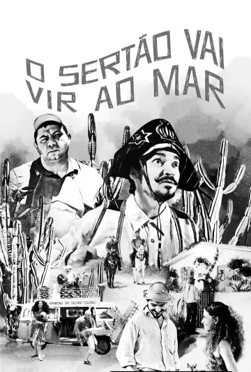 Plakat do filmu "O Sertão Vai Vir ao Mar" #467527
