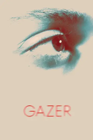 Plakat do filmu "Gazer" #1523832