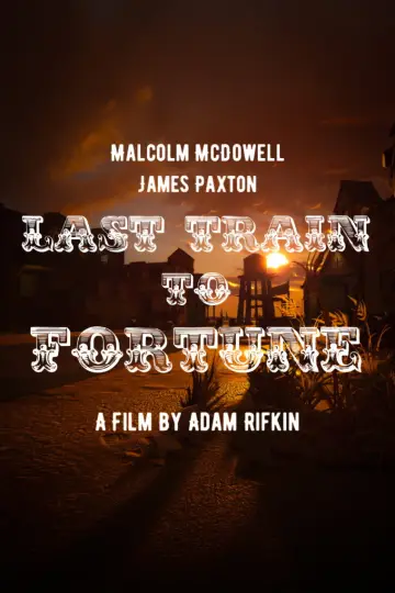 Plakat do filmu "Ostatni pociąg do Fortune" #833395