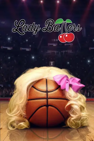 Plakat do filmu "Lady Ballers" #1028264