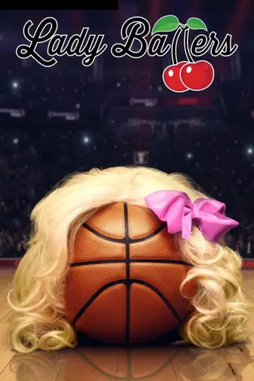 Plakat do filmu "Lady Ballers" #1028265