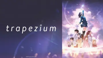 Zasłona do filmu "トラペジウム" #706430