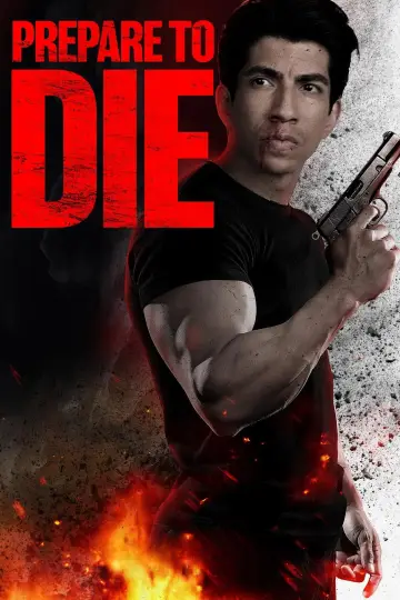 Plakat do filmu "Prepare to Die" #664475