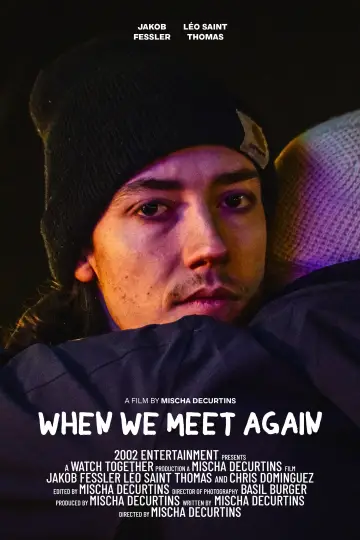 Plakat do filmu "When We Meet Again" #413704