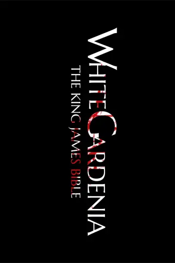 Plakat do filmu "White Gardenia: The King James Bible" #312023