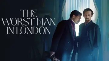 Zasłona do filmu "The Worst Man in London" #756736