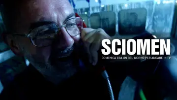 Zasłona do filmu "SCIOMÈN - Domenica era un bel giorno per andare in TV" #772545