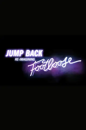 Plakat do filmu "Jump Back: Re-Imagining “Footloose”" #1143584