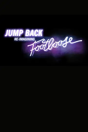 Plakat do filmu "Jump Back: Re-Imagining “Footloose”" #1143585