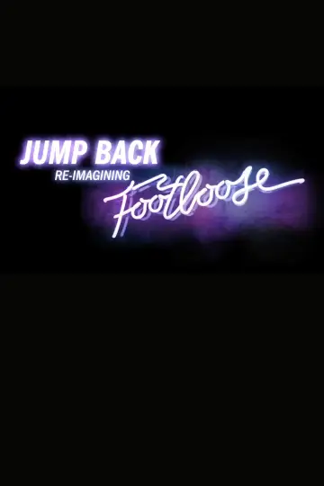 Jump Back: Re-Imagining “Footloose”
